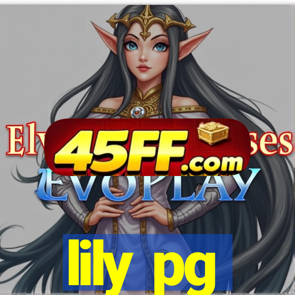 lily pg-bet